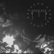 Aneraxt: Warpunk Propaganda