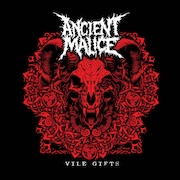 DVD/Blu-ray-Review: Ancient Malice - Vile Gifts