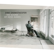 Review: Dirk Darmstaedter - The Sound My Mind Makes