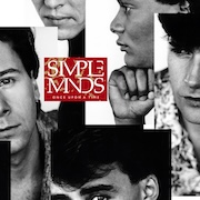 Simple Minds: Once Upon A Time – 40th Anniversary