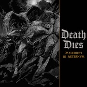 DVD/Blu-ray-Review: Death Dies - Maledicti In Aeternvm