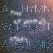 DVD/Blu-ray-Review: The Morning Stars - A Hymn Without A Sound